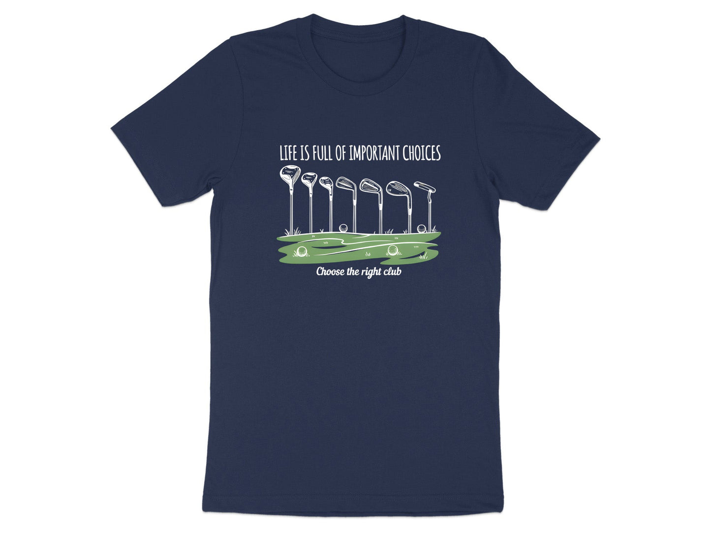 Important Choices Golf Club Selection T-Shirt