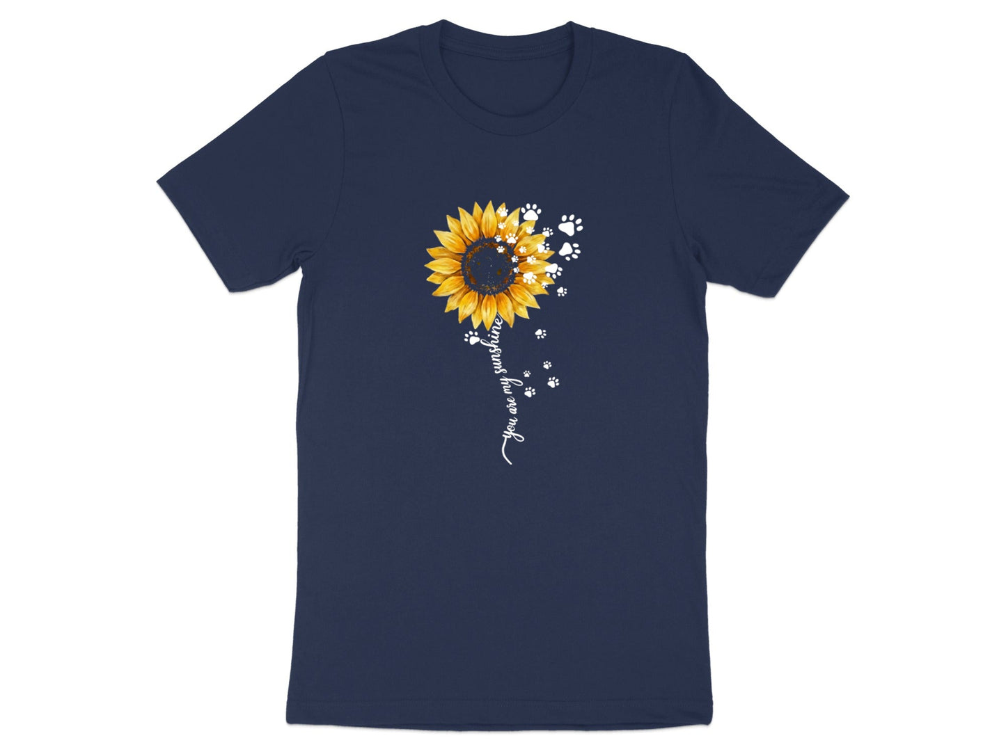 You Are My Sunshine Sunflower Paw Print T-Shirt