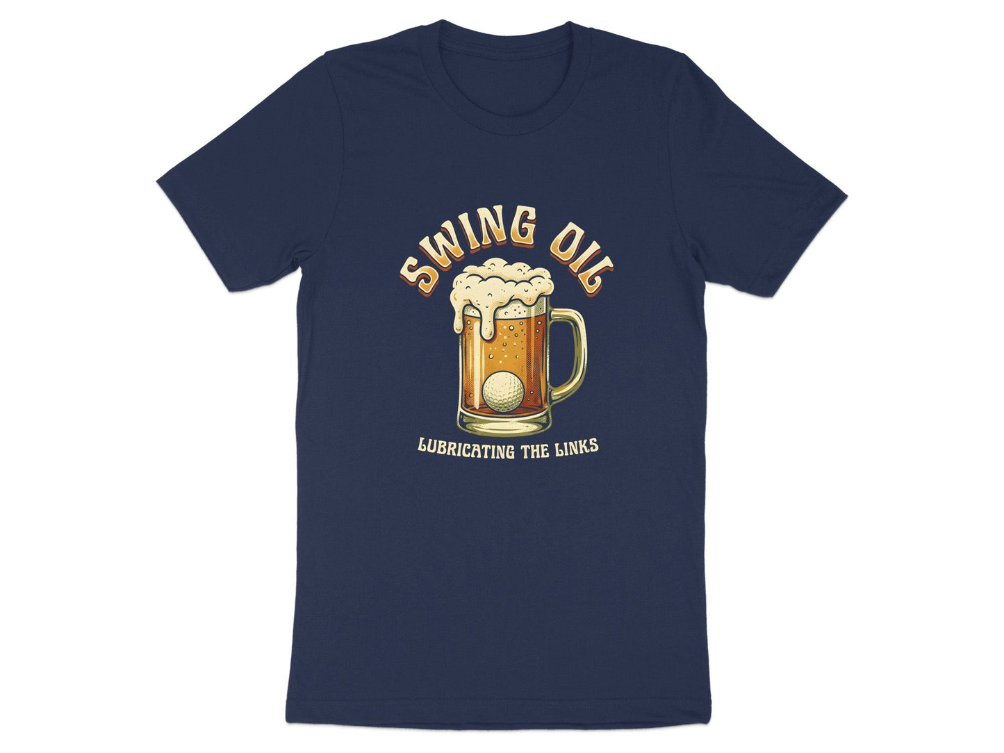 Swing Oil Lubricating The Links Beer T-Shirt
