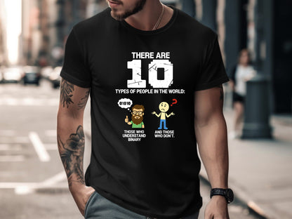 There Are 10 Types of People Binary Joke Tee