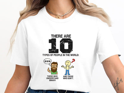 There Are 10 Types of People Binary Joke Tee