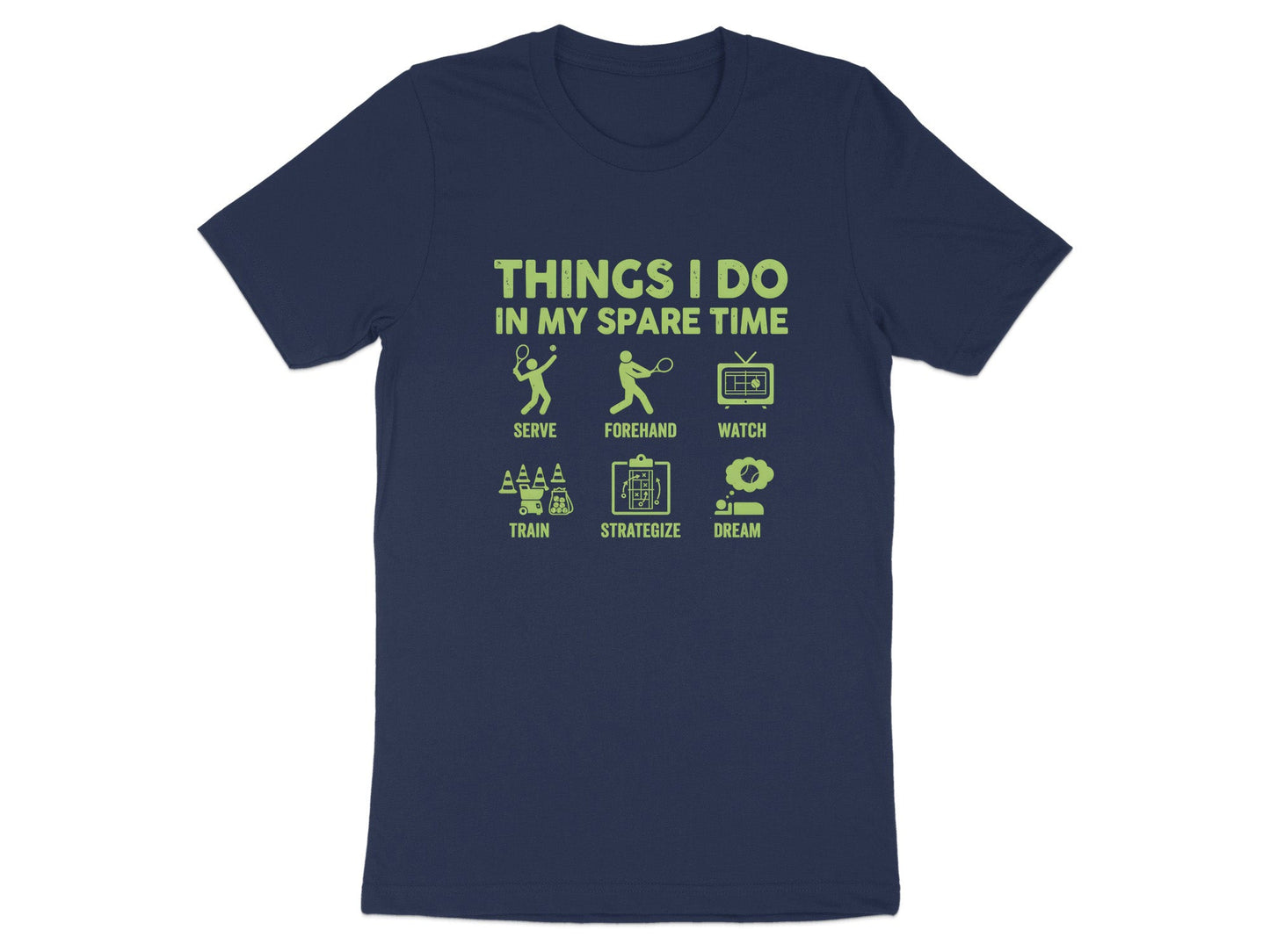 Things I Do In My Spare Time Tennis T-Shirt