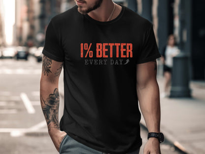 1% Better Every Day Men's Gym T-Shirt