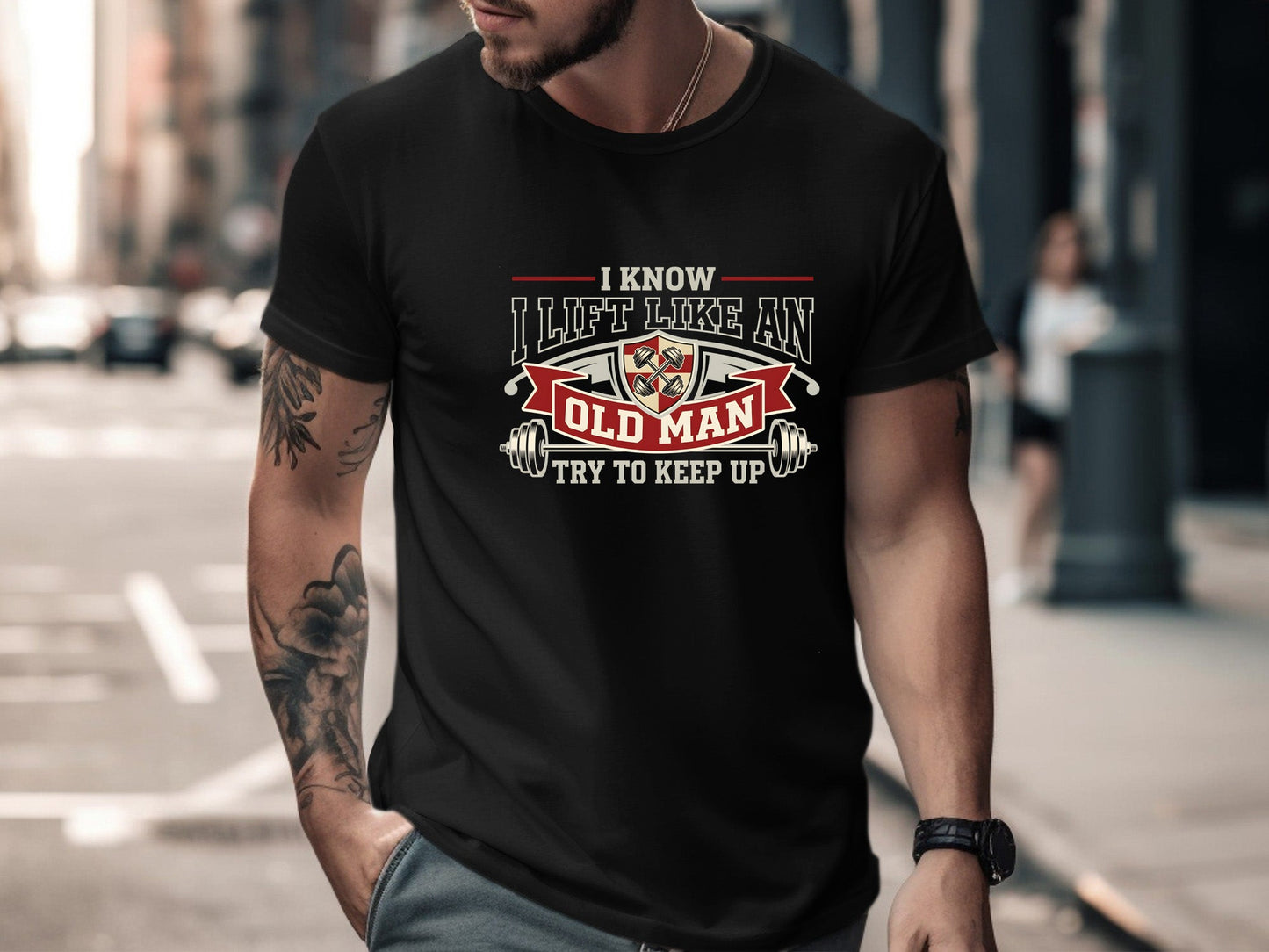 I Lift Like An Old Man - Try To Keep Up Gym Tee