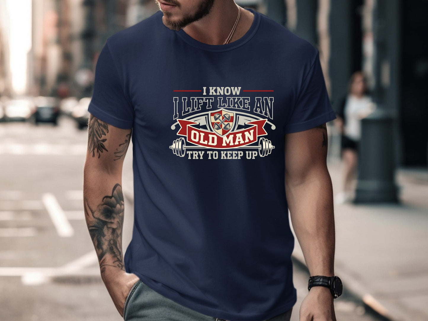 I Lift Like An Old Man - Try To Keep Up Gym Tee