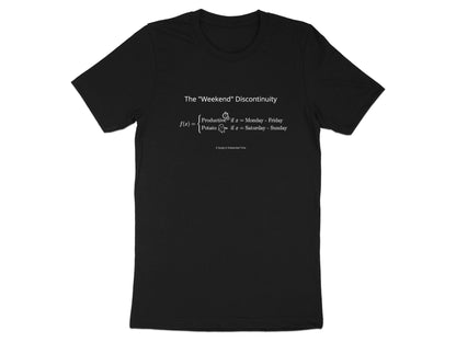The Weekend Discontinuity T-Shirt - Funny Productivity Math