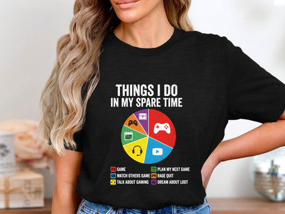 Things I Do In My Spare Time Gamer Pie Chart Tee