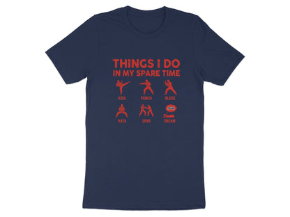 Things I Do In My Spare Time Karate T-Shirt