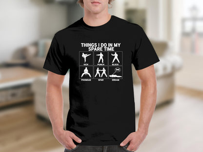Things I Do In My Spare Time Taekwondo T-Shirt