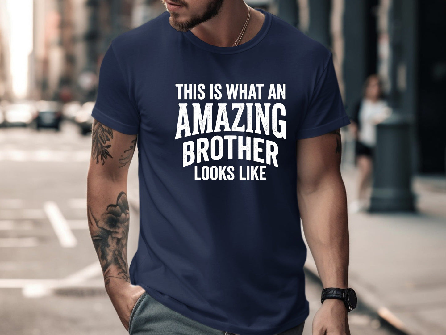 This Is What An Amazing Brother Looks Like Tee
