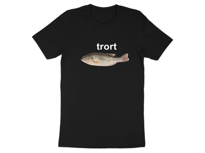 Trort Funny Fish Meme T-Shirt