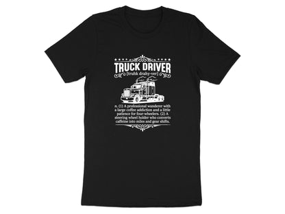 Truck Driver Definition Funny Graphic T-Shirt