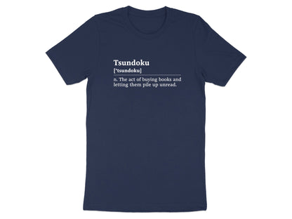 Tsundoku Definition Book Lover T-Shirt