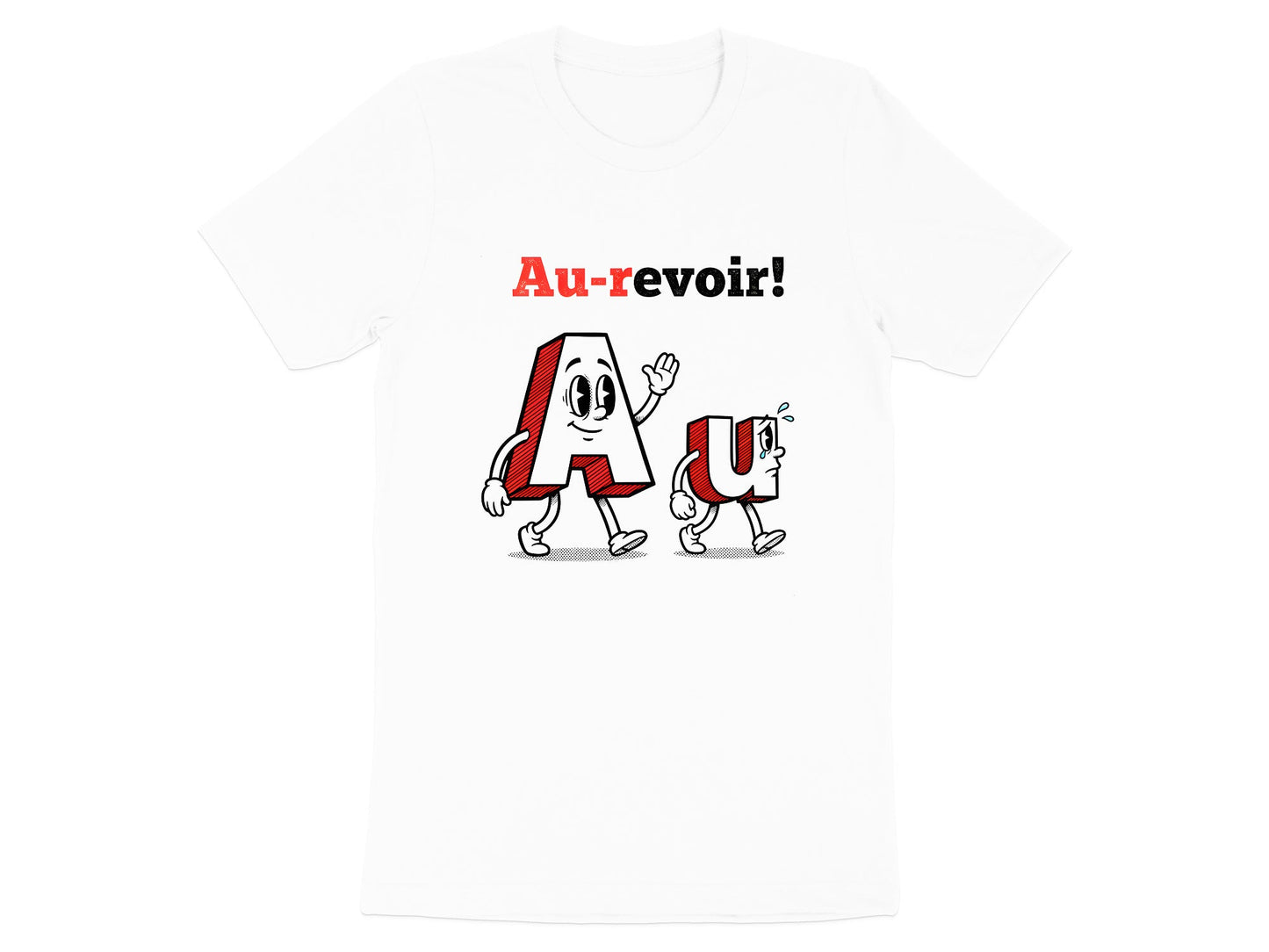 Au-Voir Gold Chemistry Pun Graphic T-Shirt