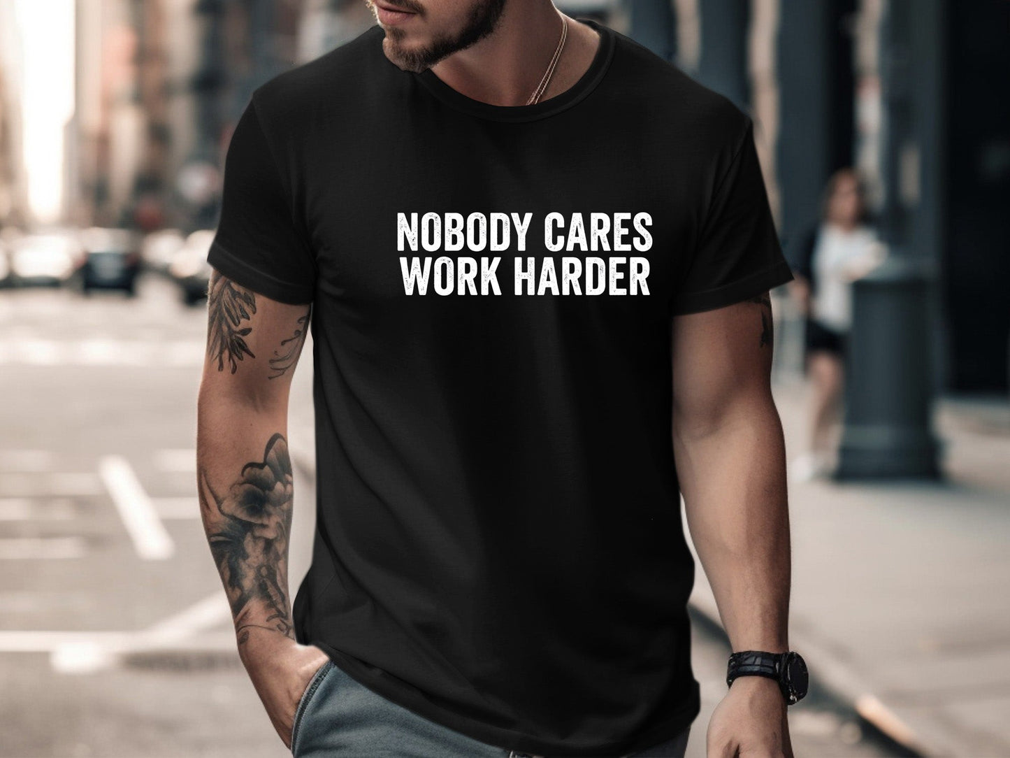Nobody Cares Work Harder Gym T-Shirt